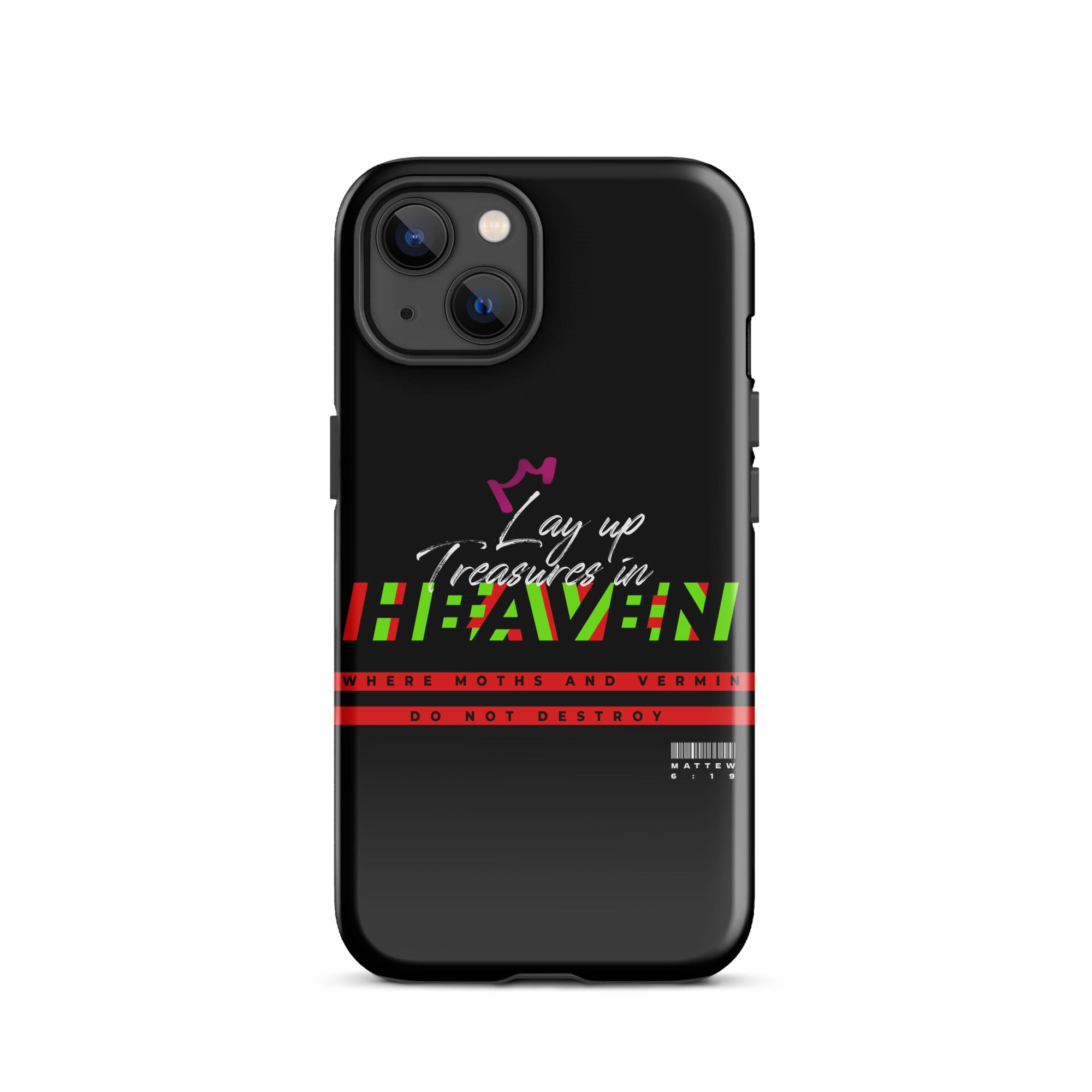 iPhone Case - Matthew 6:19