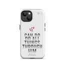 iPhone Case - Philippians 4:13