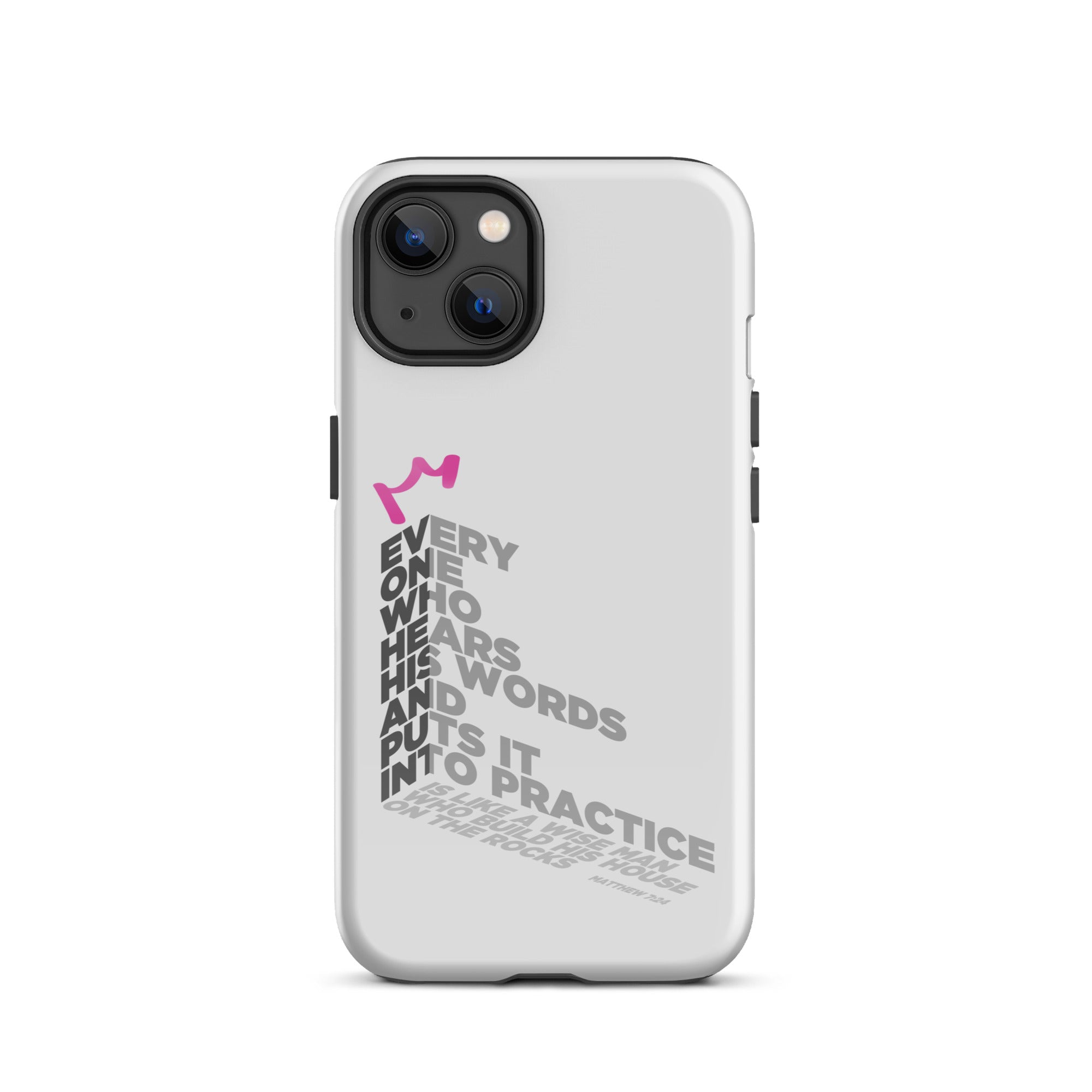 iPhone Case - Matthew 7:24