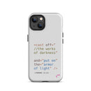 iPhone Case - Romans 13:12