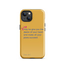 iPhone Case - Psalms 20:4