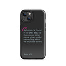 iPhone Case - Acts 4:12