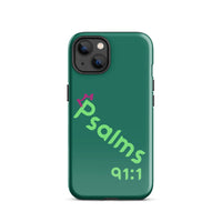 iPhone Case - Psalms 91:1