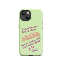 iPhone Case - Deuteronomy 8:3