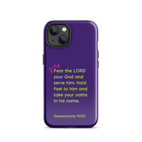 iPhone Case - Deuteronomy 10:20