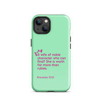 iPhone Case - Proverbs 31:10