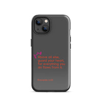 iPhone Case - Proverbs 4:23