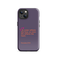 iPhone Case - Proverbs 27:19