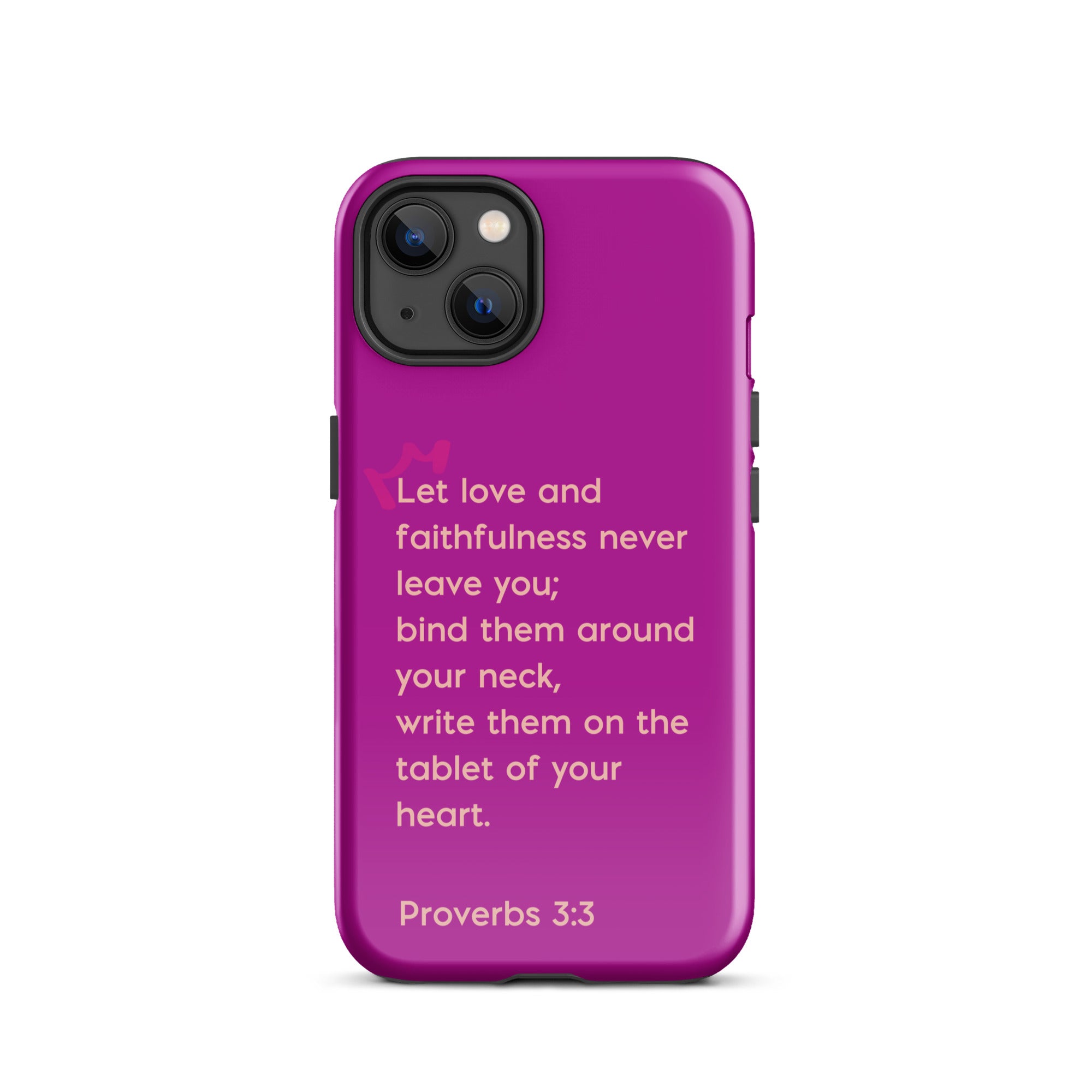 iPhone Case - Proverbs 3:3