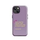 iPhone Case - Romans 12:9