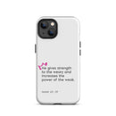 iPhone Case - Isaiah 40:29