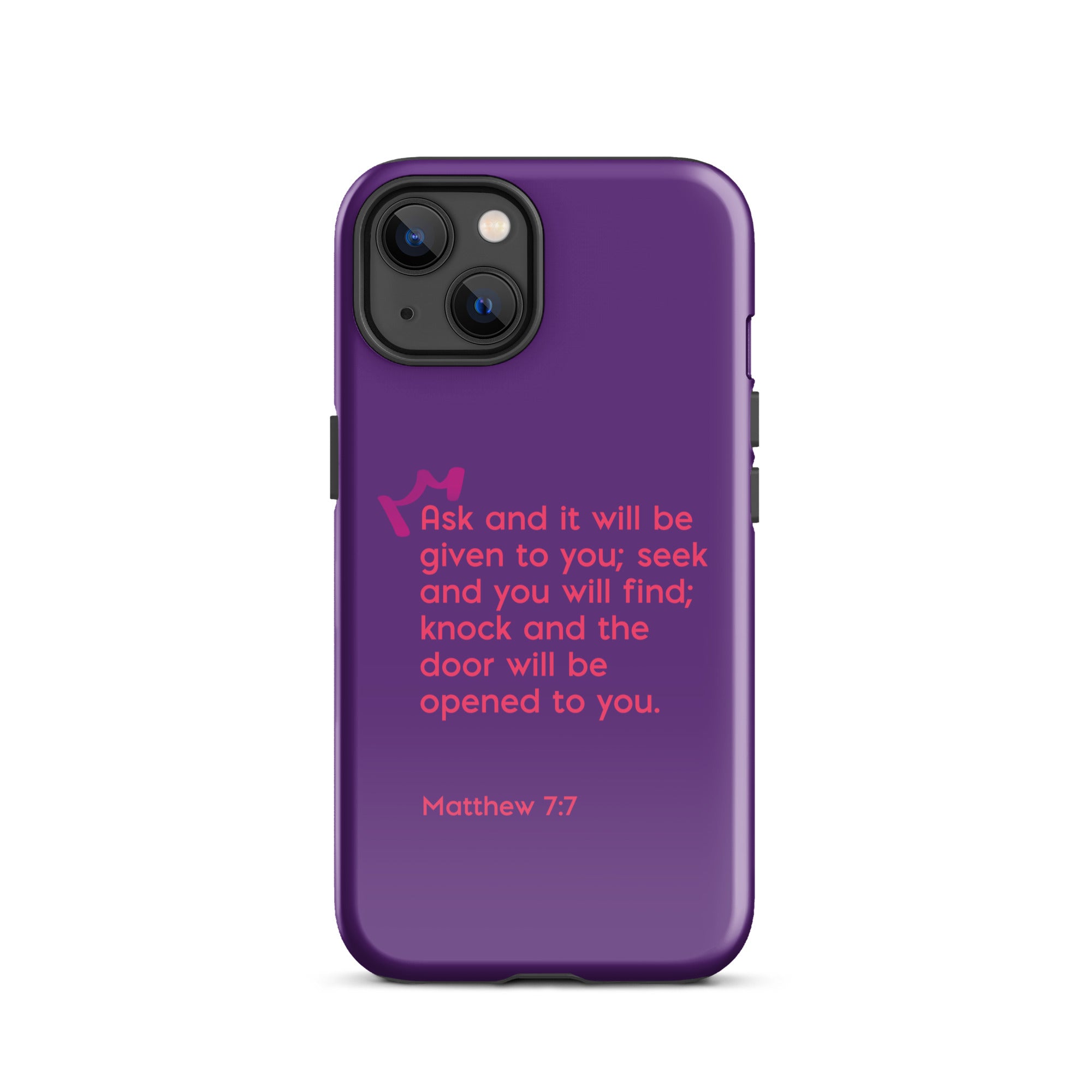 iPhone Case - Matthew 7:7