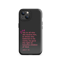 iPhone Case - John 1:12