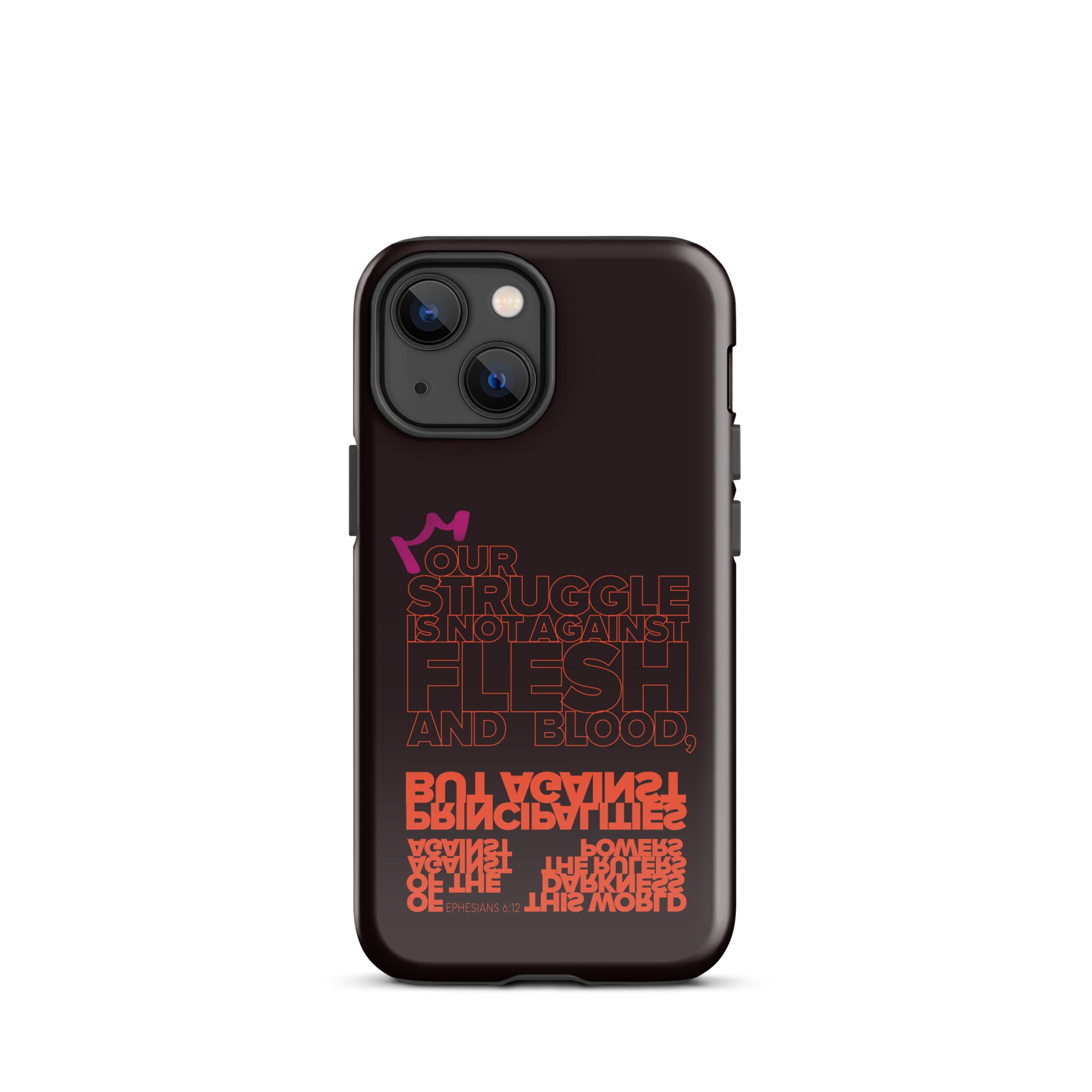 iPhone Case - Ephesians 6:12