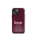 iPhone Case - 1 Corinthians 13:4