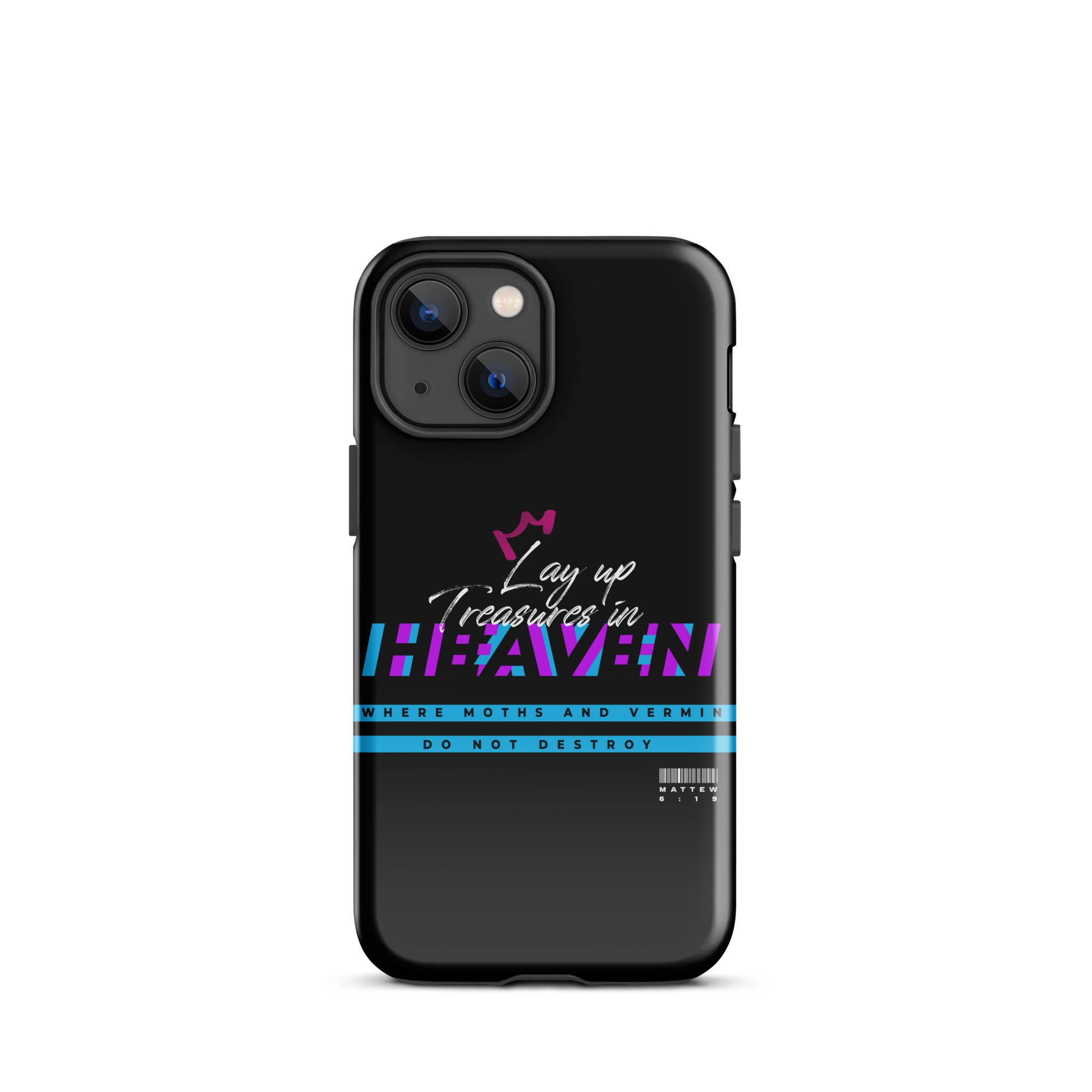 iPhone Case - Matthew 6:19