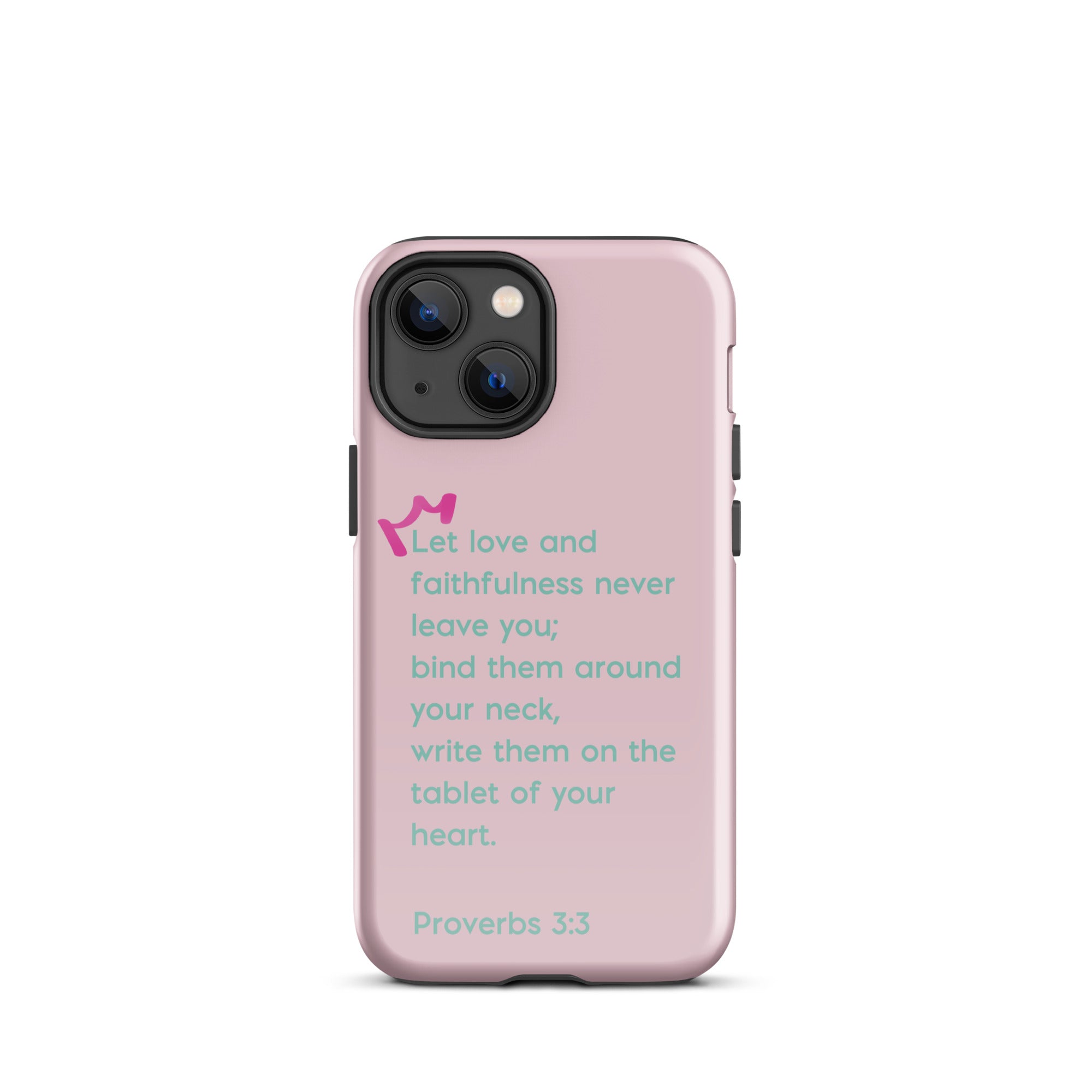 iPhone Case - Proverbs 3:3