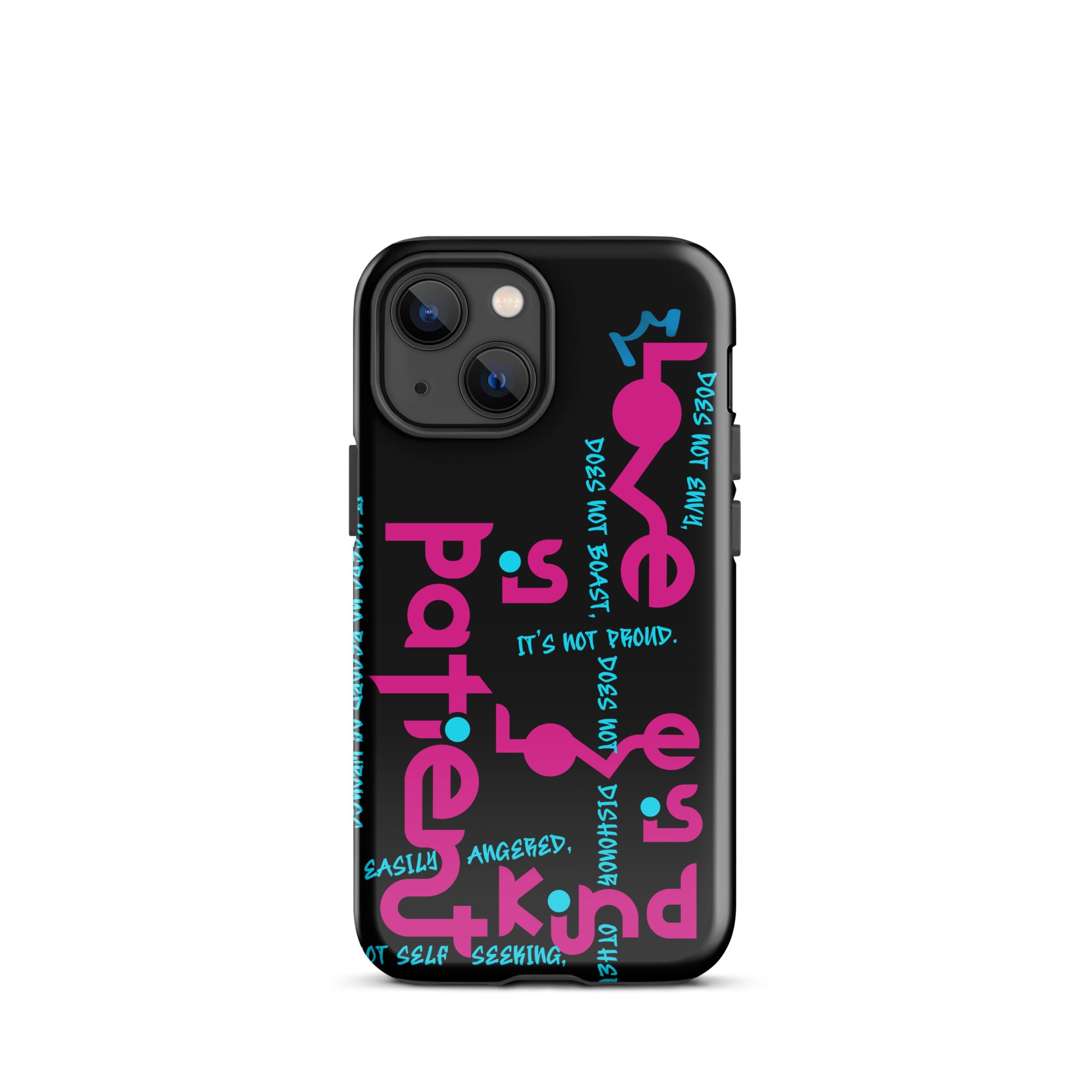 iPhone Case - 1 Corinthians 13:4