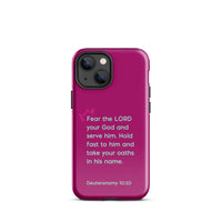 iPhone Case - Deuteronomy 10:20