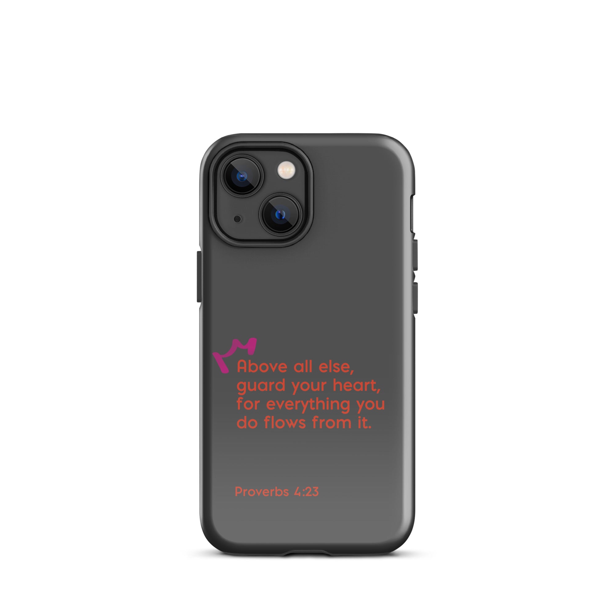 iPhone Case - Proverbs 4:23