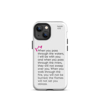 iPhone Case - Isaiah 43:2