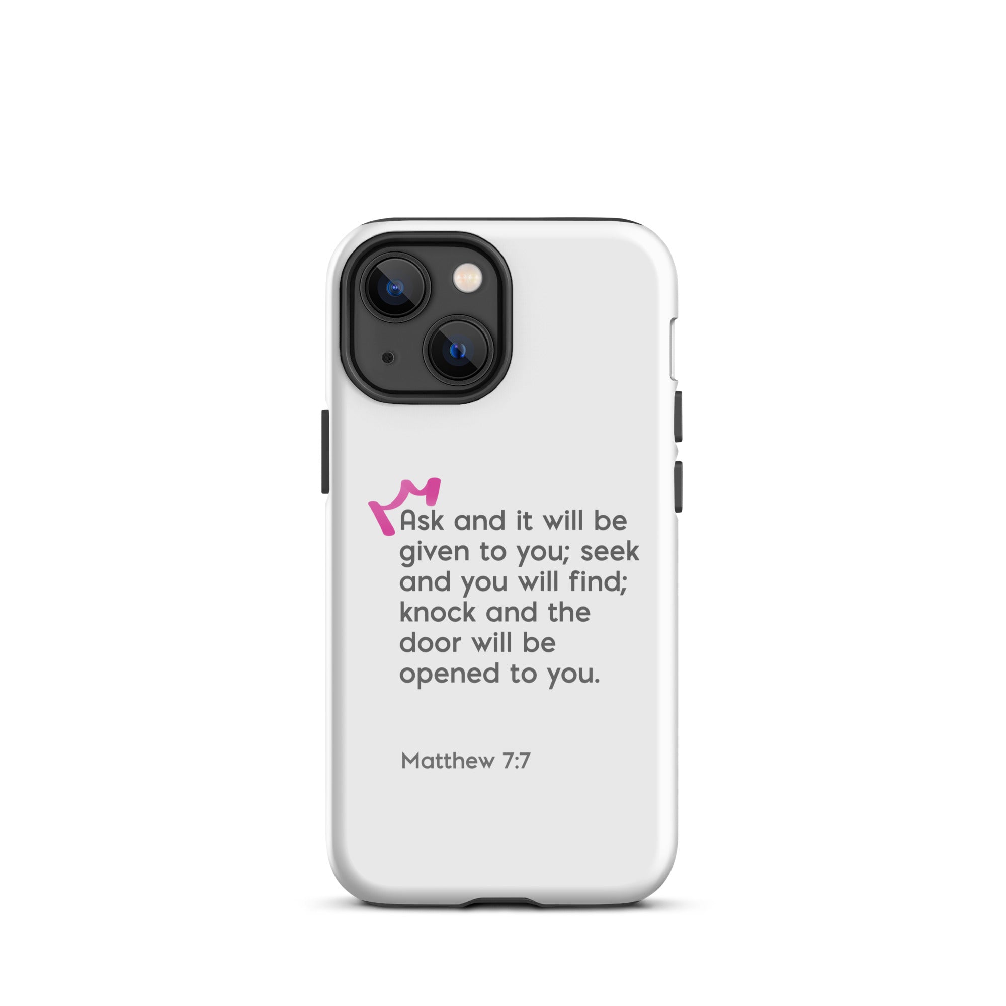 iPhone Case - Matthew 7:7