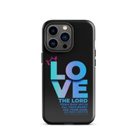 iPhone Case - Deuteronomy 6:5