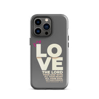 iPhone Case - Deuteronomy 6:5