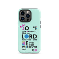 iPhone Case - Joshua 1:9