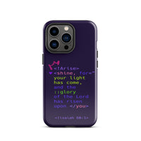 iPhone Case - Isaiah 60:1