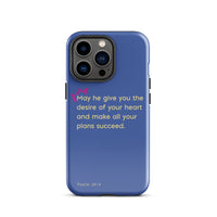 iPhone Case - Psalms 20:4