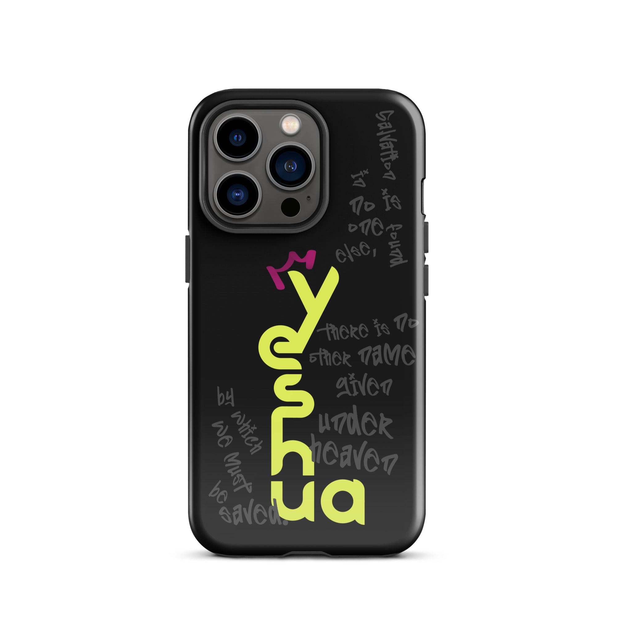 iPhone Case - Acts 4:12 Yeshua