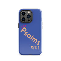 iPhone Case - Psalms 91:1