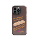 iPhone Case - Deuteronomy 8:3