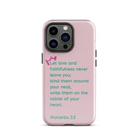 iPhone Case - Proverbs 3:3