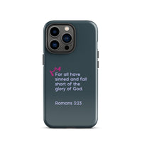 iPhone Case - Romans 3:23