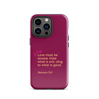 iPhone Case - Romans 12:9