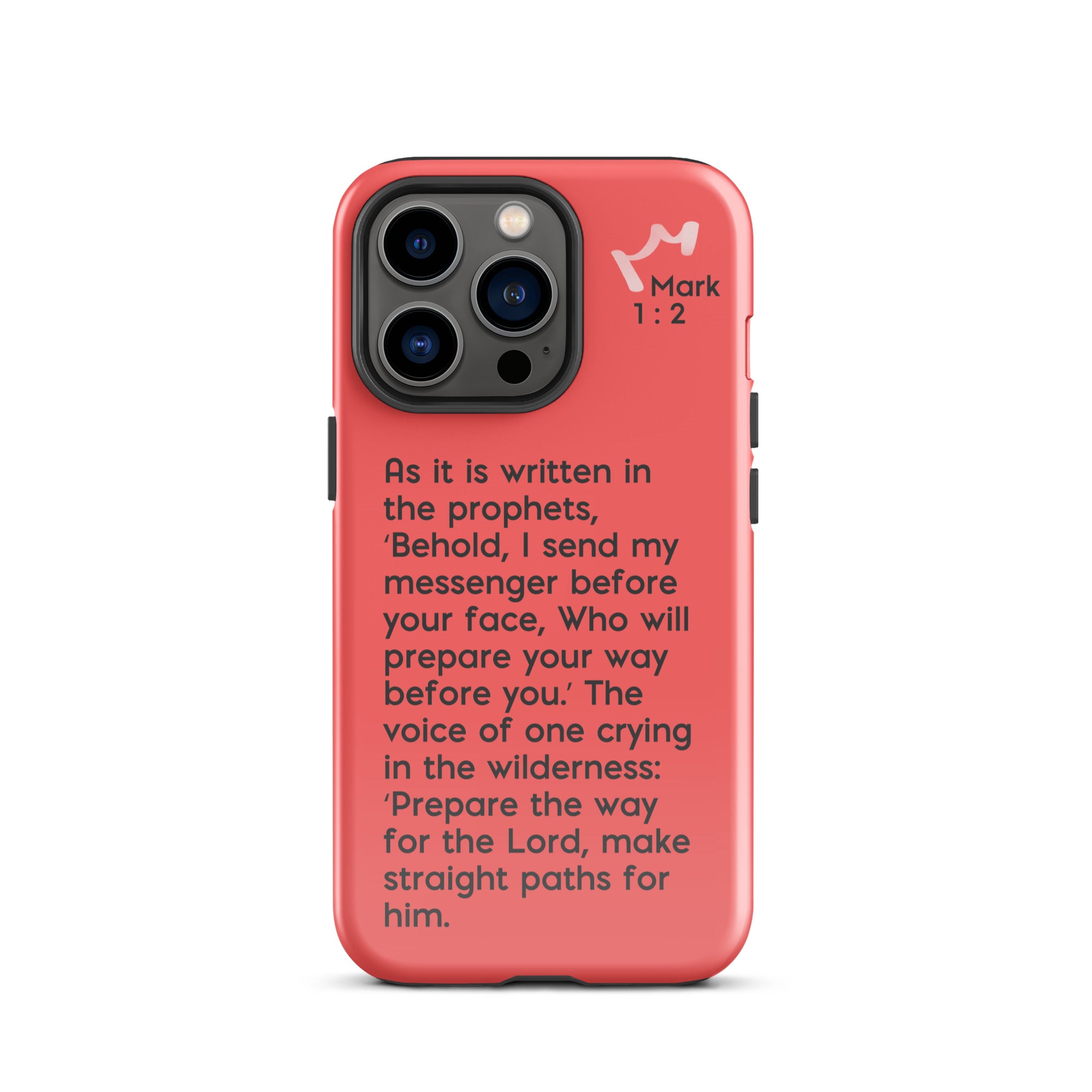 iPhone Case - Mark 1:2-3