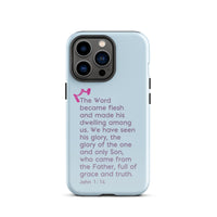 iPhone Case - John 1:14