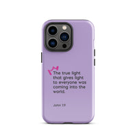 iPhone Case - John 1:9