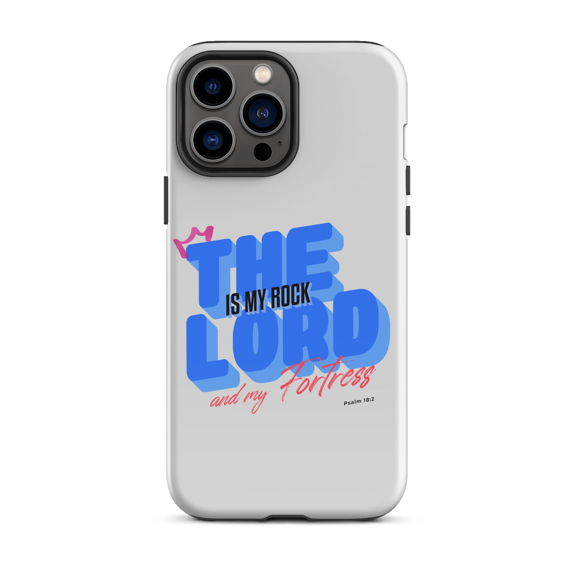 iPhone Case - Psalms 18:2