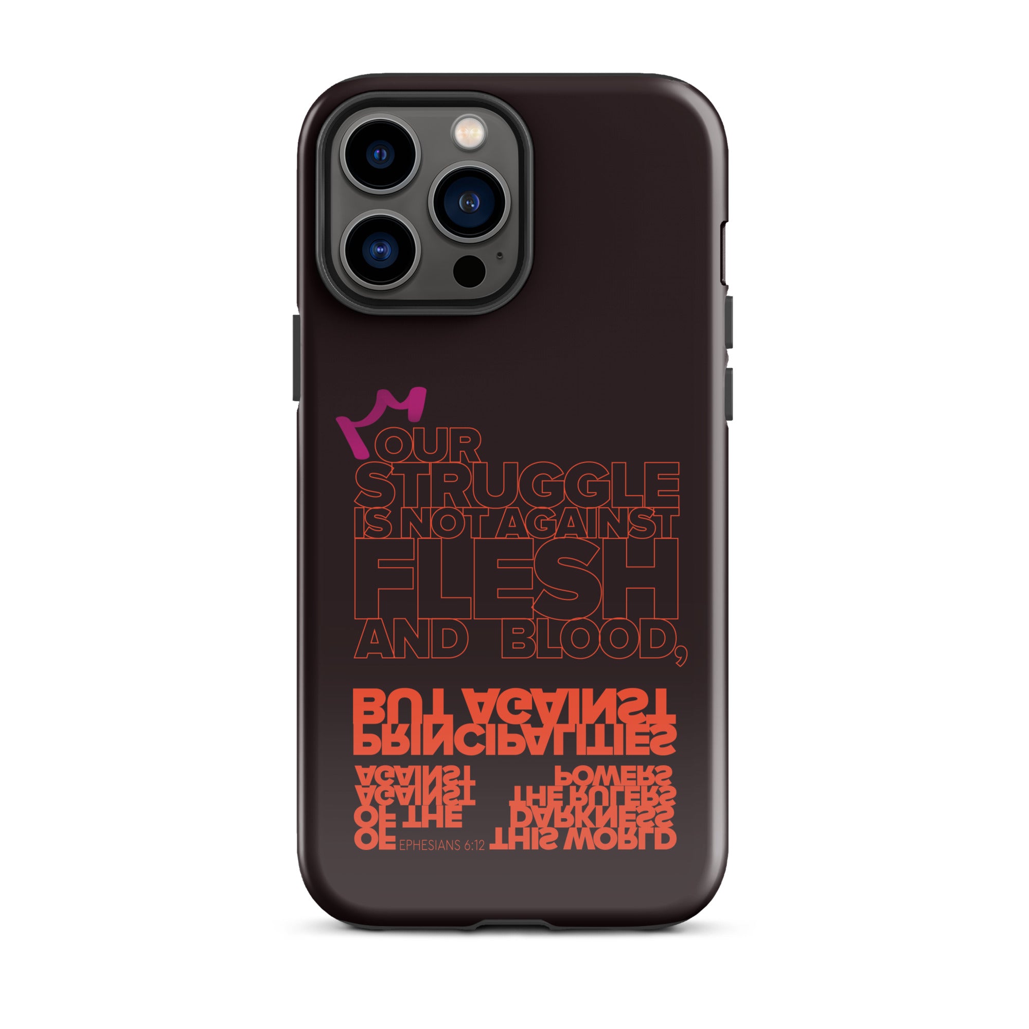 iPhone Case - Ephesians 6:12