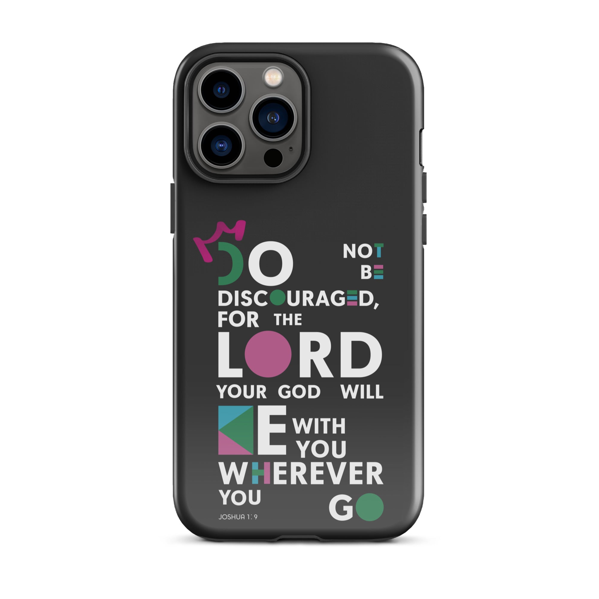 iPhone Case - Joshua 1:9