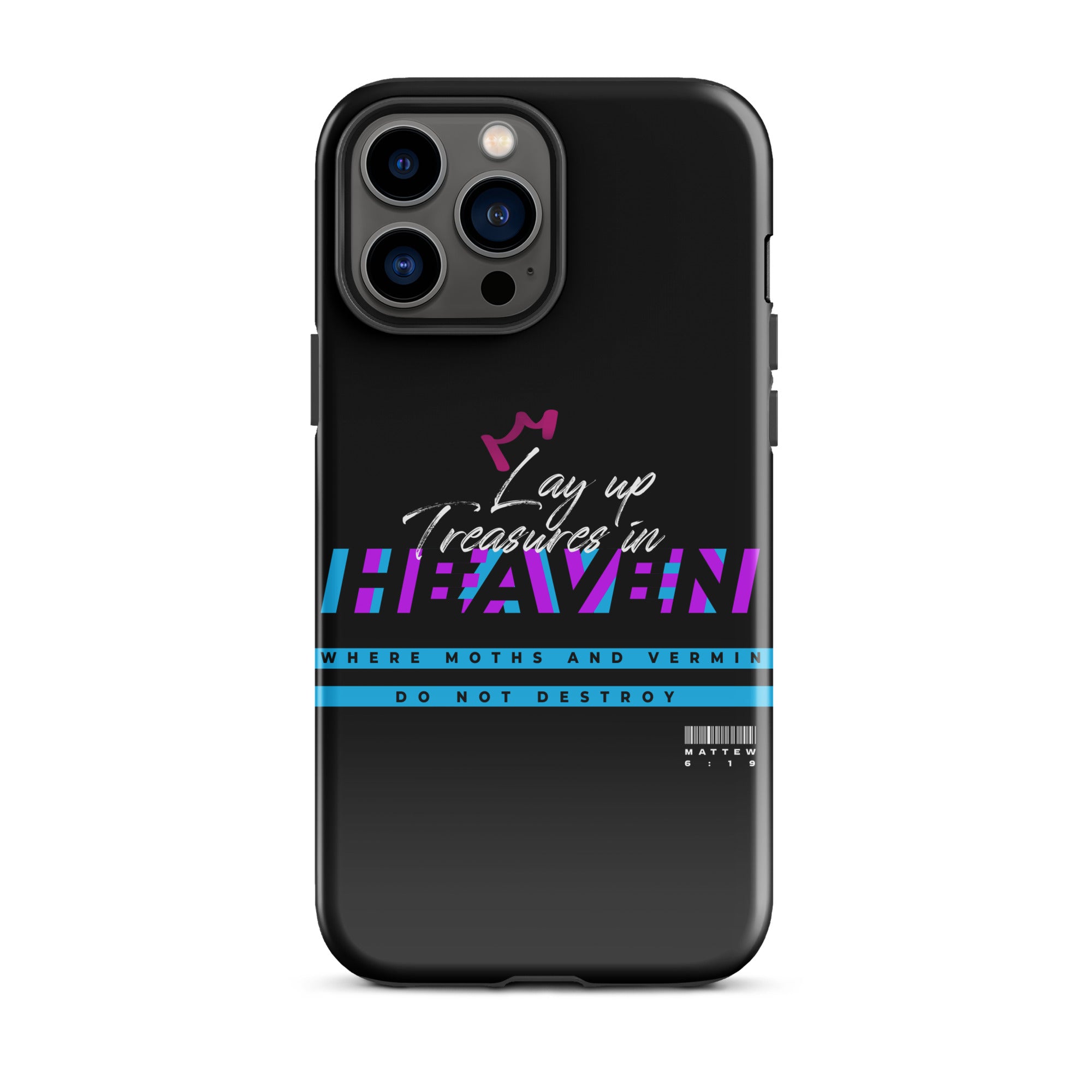 iPhone Case - Matthew 6:19