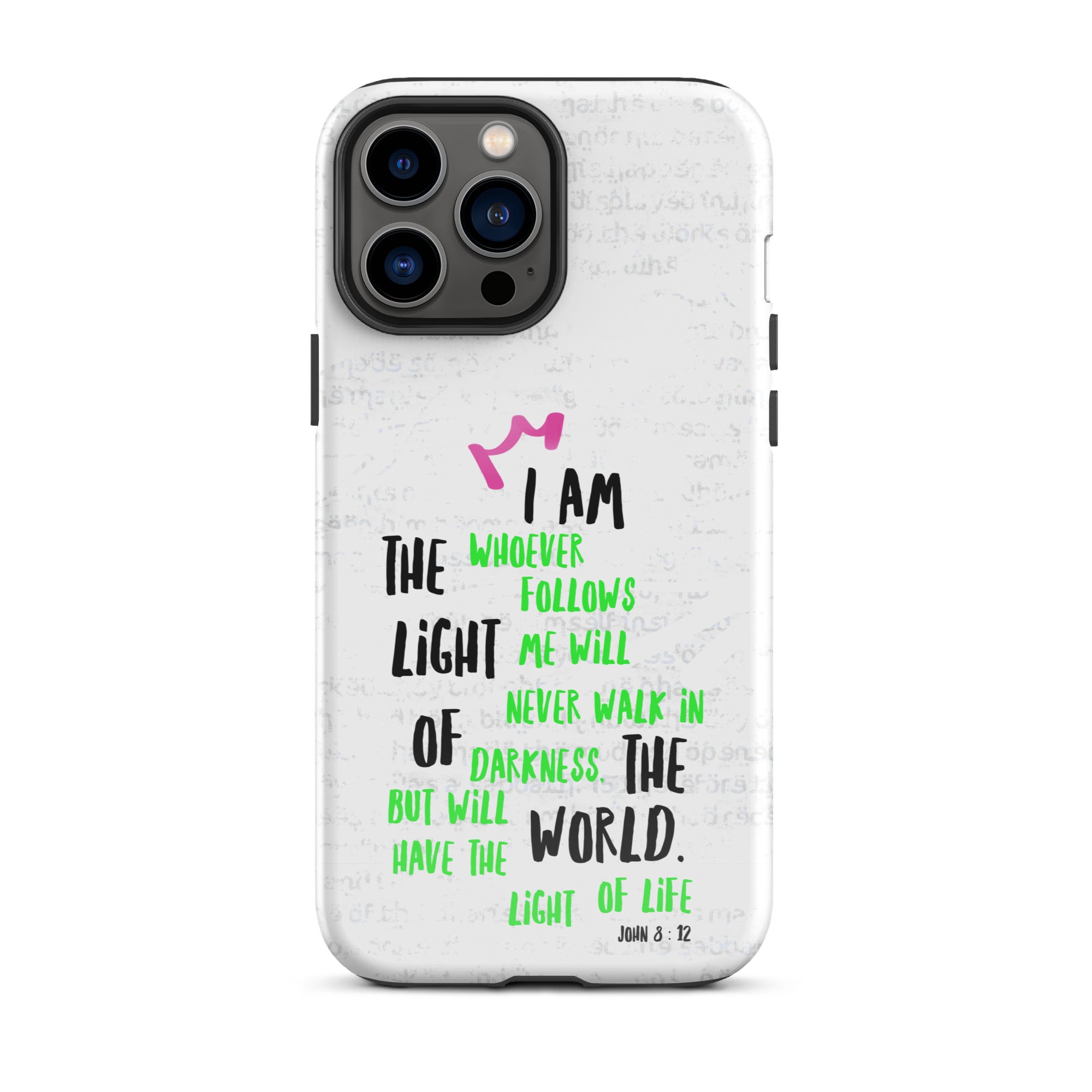 iPhone Case - John 8:12