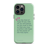 iPhone Case - Romans 15:13