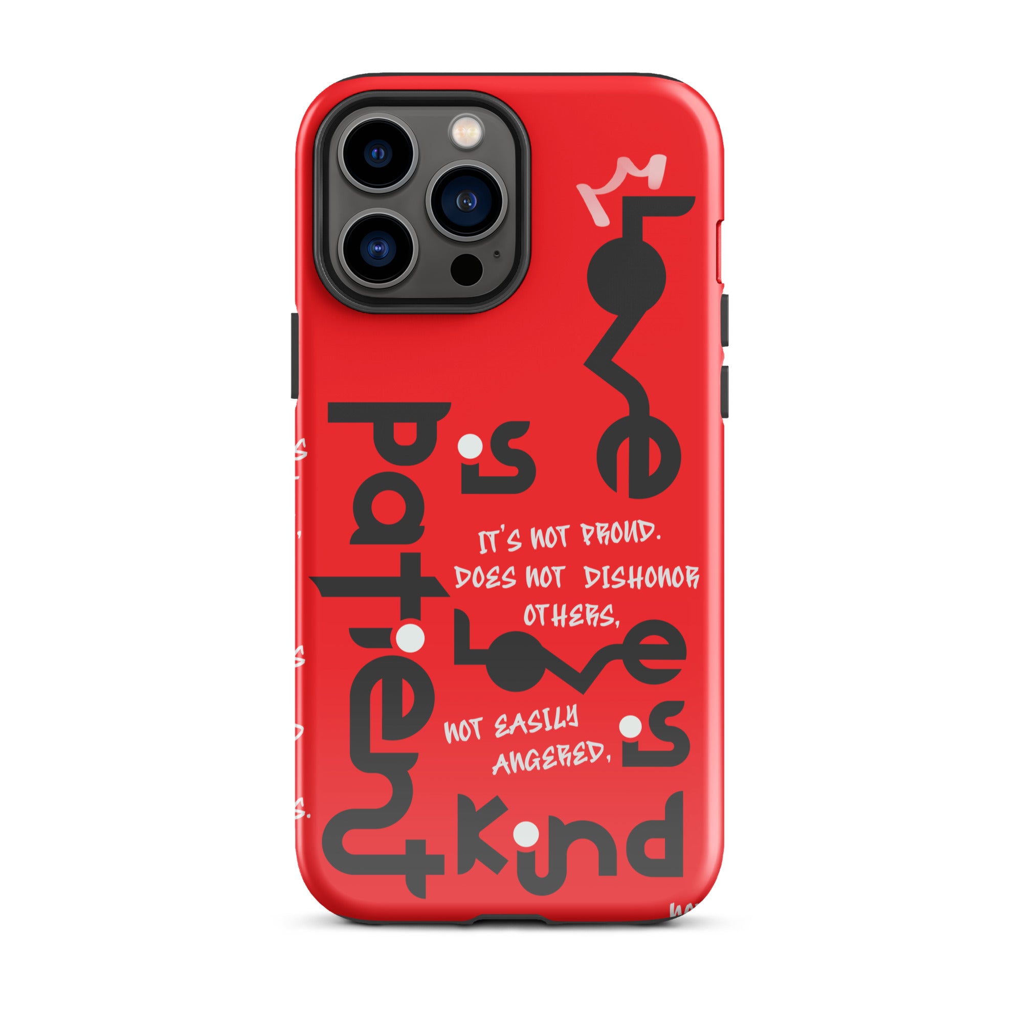 iPhone Case - 1 Corinthians 13:4