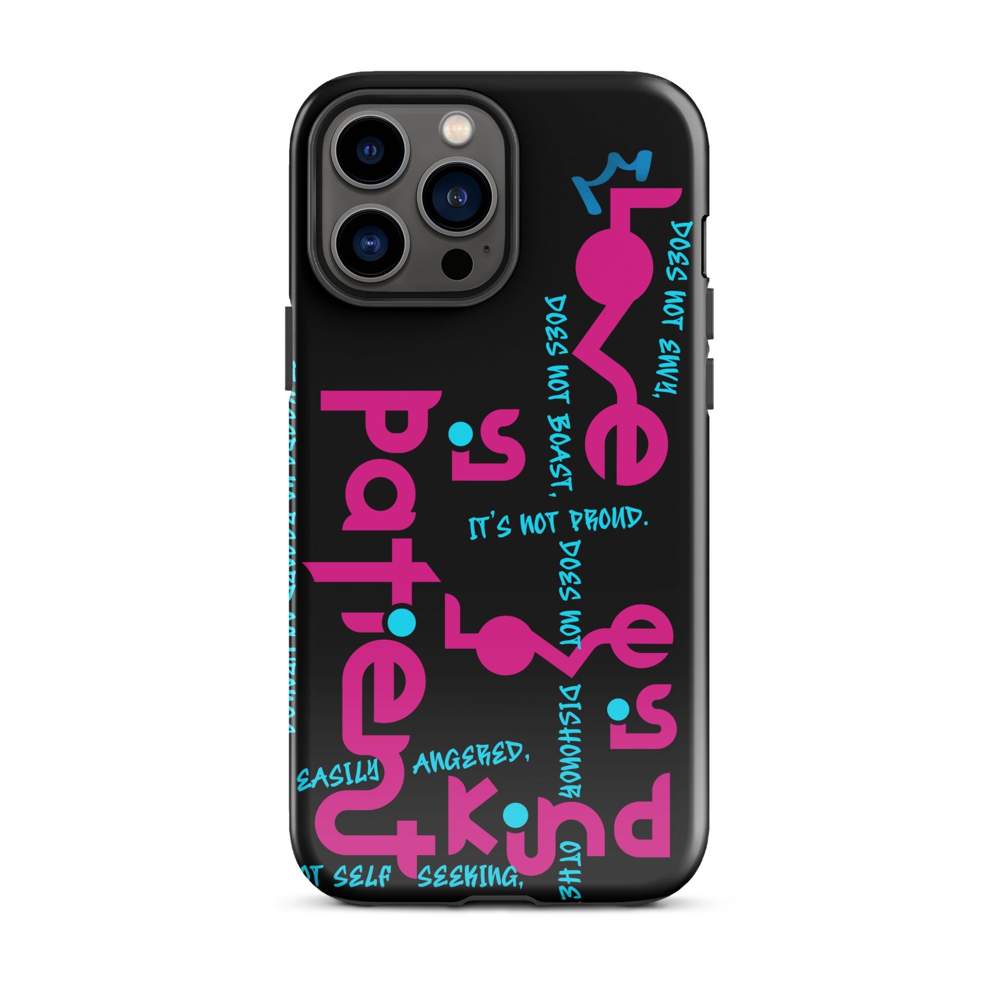 iPhone Case - 1 Corinthians 13:4