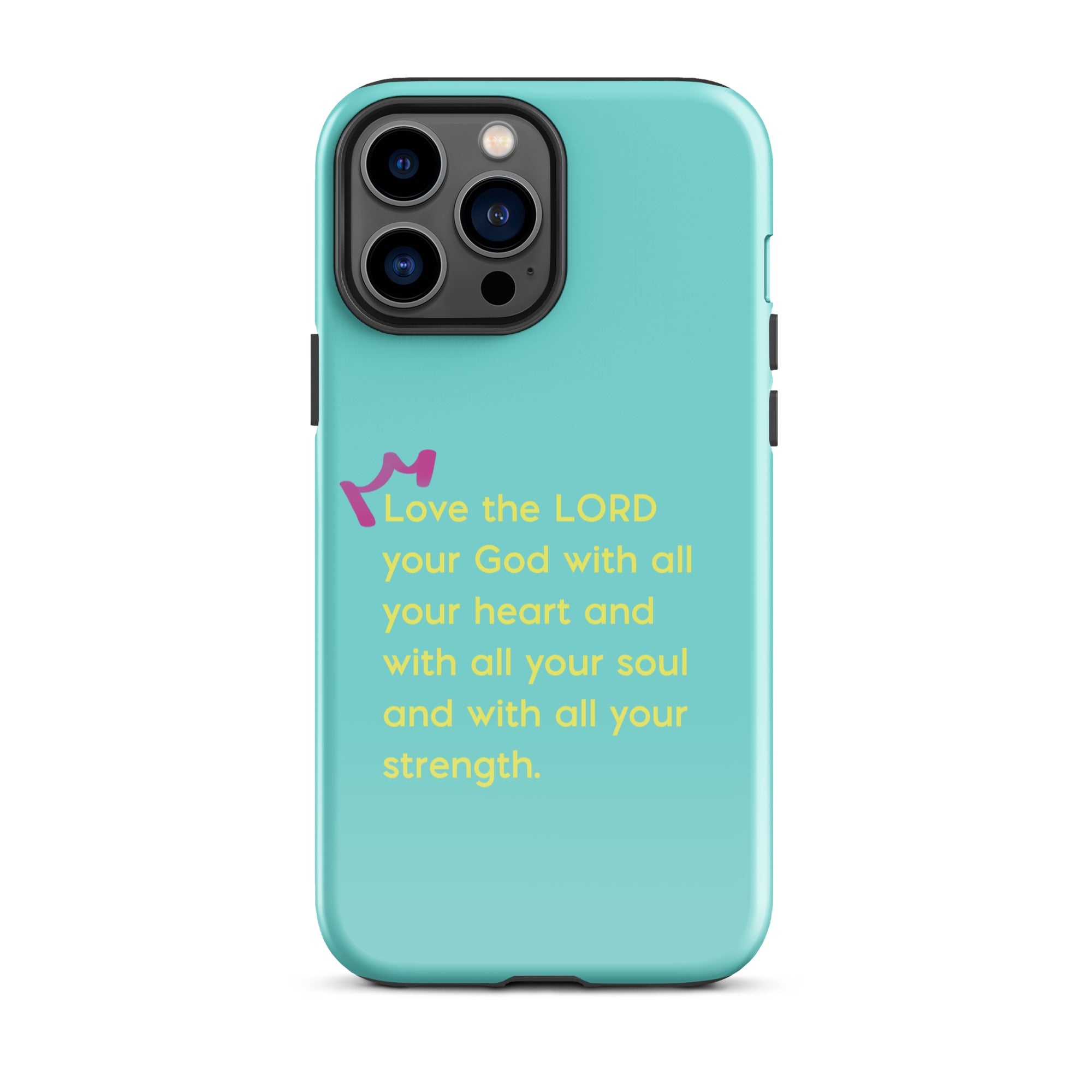 iPhone Case - Deuteronomy 6:5