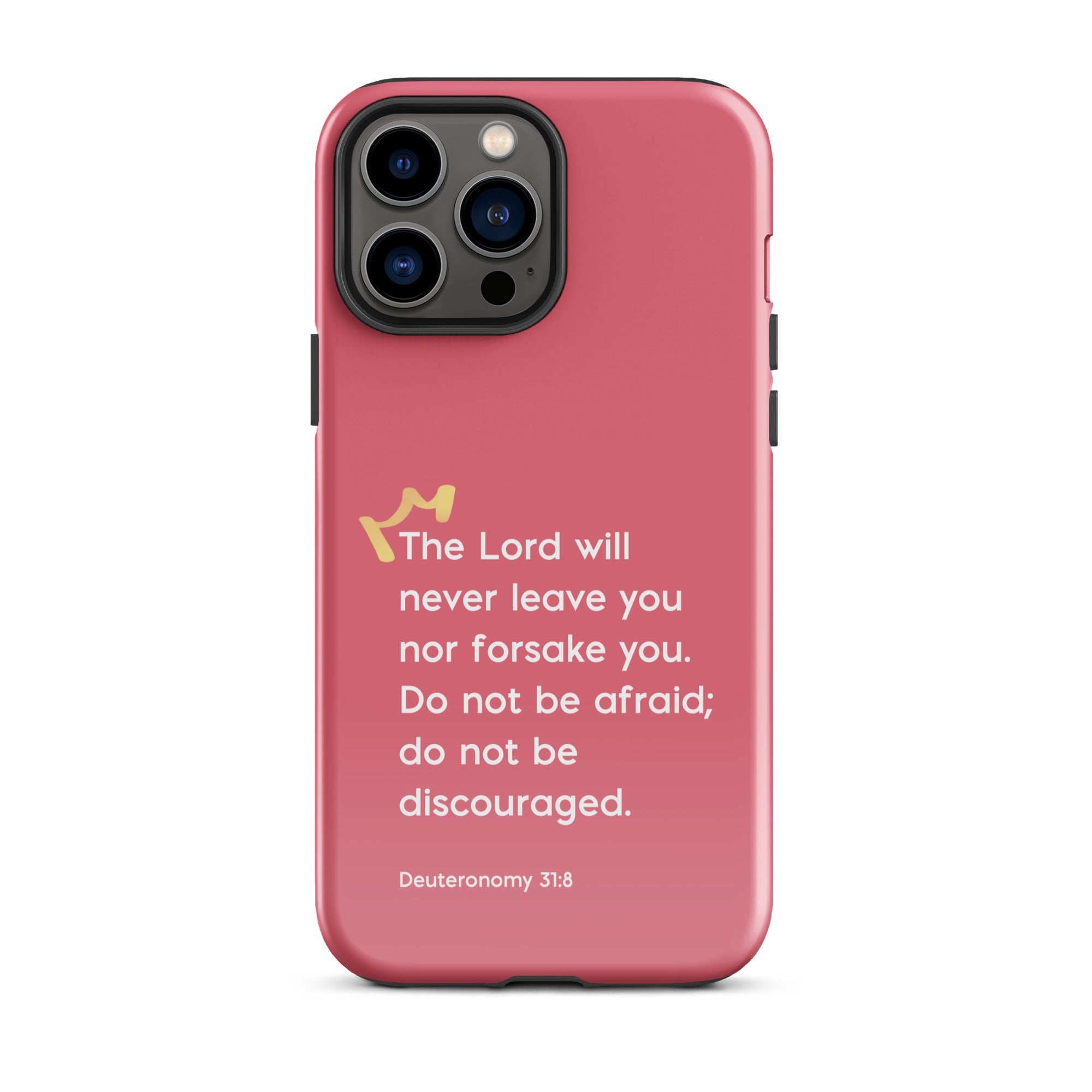 iPhone Case - Deuteronomy 31:8